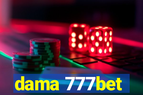 dama 777bet